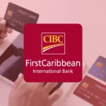 Benefícios Imbatíveis: Cartão CIBC FirstCaribbean